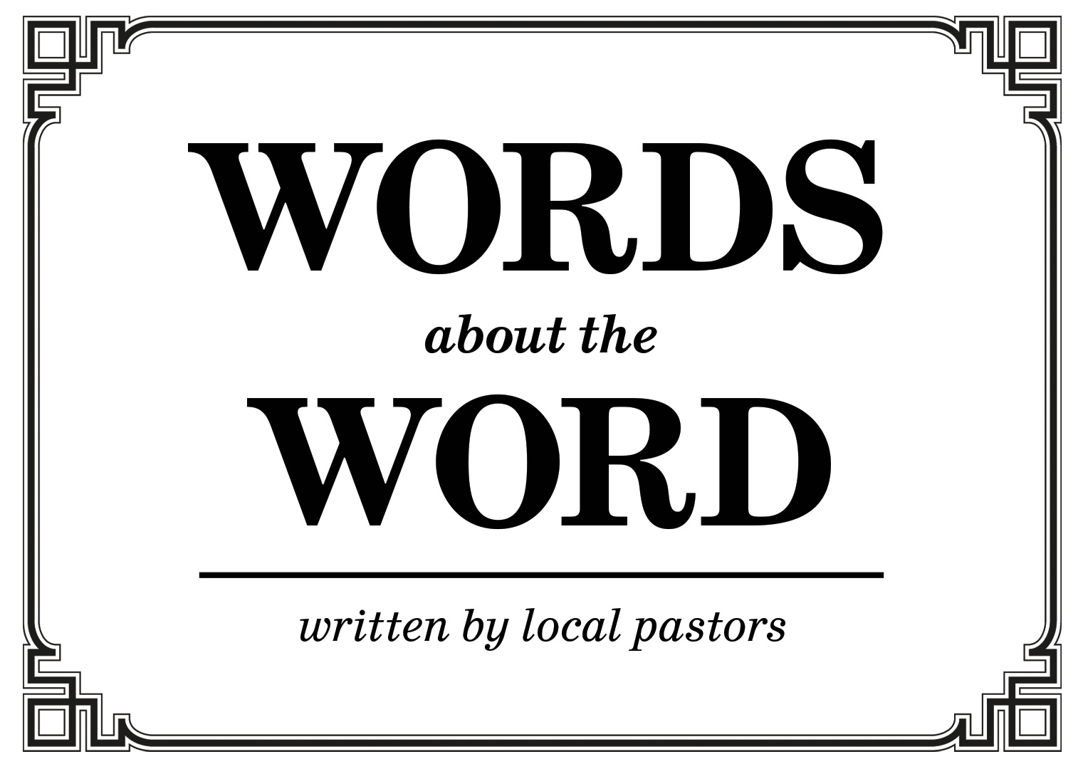 Words about the Word - Russell E. Scott - Church of Christ